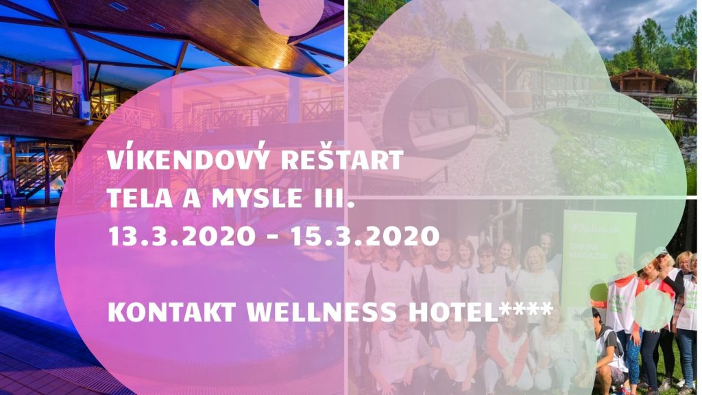 Víkendový Reštart Tela a Mysle | Wellness Hotel Kontakt