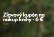 zľavový kupón na nákup knihy vo výške 6€