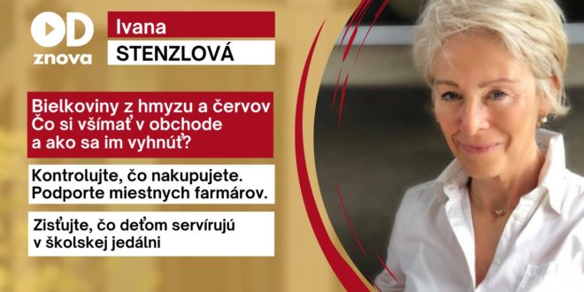 Ivana Stenzlová: Hmyz a červy v potrave.
